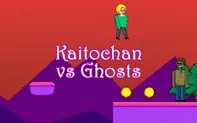 Kaitochan vs Ghosts