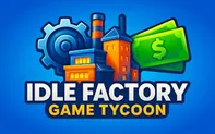 Idle Factory Game Tycoon
