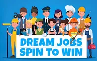 Dream Jobs Spin to Win