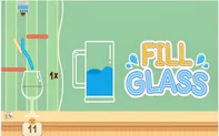 Fill Glass