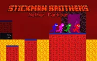 Stickman Brothers Nether Parkour