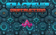 Spaceship Destruction