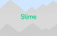 Slime