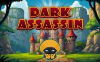 Dark Assassin