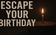 Escape Your Birthday: Horror Escape