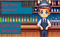 Rush Hour Bartender