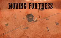 Moving Fortress