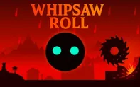 Whipsaw Roll