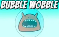 Bubble Wooble