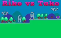 Riko vs Tako