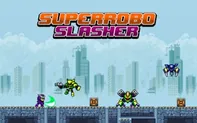 Super Robo Slasher