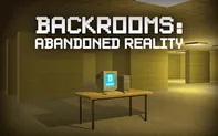 Backrooms Abandoned Reality