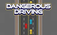 Dangerous Driving