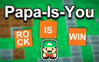 Papa Is You