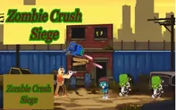 Zombie Crush Siege
