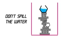 Don't Spill the Water