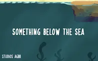 Something Below The Sea