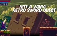 Not a Vania: Retro Sword Quest