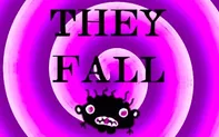 They Fall